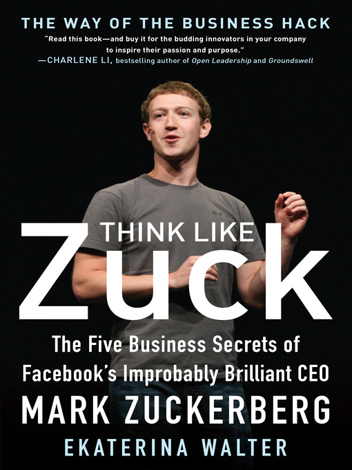 Title details for Think Like Zuck by Ekaterina Walter - Available